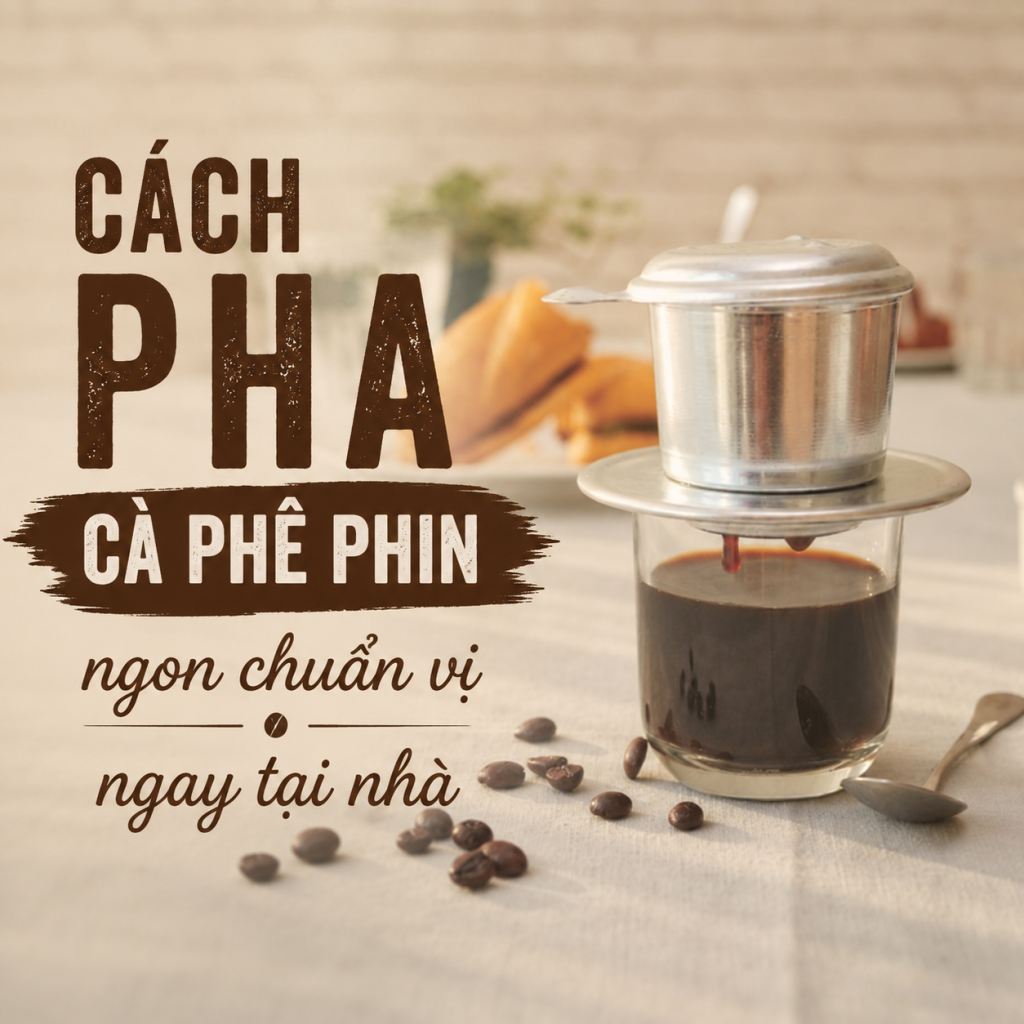 Cách pha cà phê phin ngon chuẩn vị ngay tại nhà Một ly cà phê phin ngon không chỉ phụ thuộc vào chất lượng hạt cà phê mà còn nằm ở cách pha. Từ tỷ lệ cà phê và nước, nhiệt độ nước đến thời gian chiết xuất đều ảnh hưởng trực tiếp đến hương vị cuối cùng.