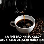 Cà phê bao nhiêu calo còn tùy vào loại cà phê và nguyên liệu đi kèm. Cà phê đen nguyên chất thường có ít calo, trong khi cà phê sữa hoặc cà phê muối có thể cao hơn do đường, sữa và các thành phần bổ sung.